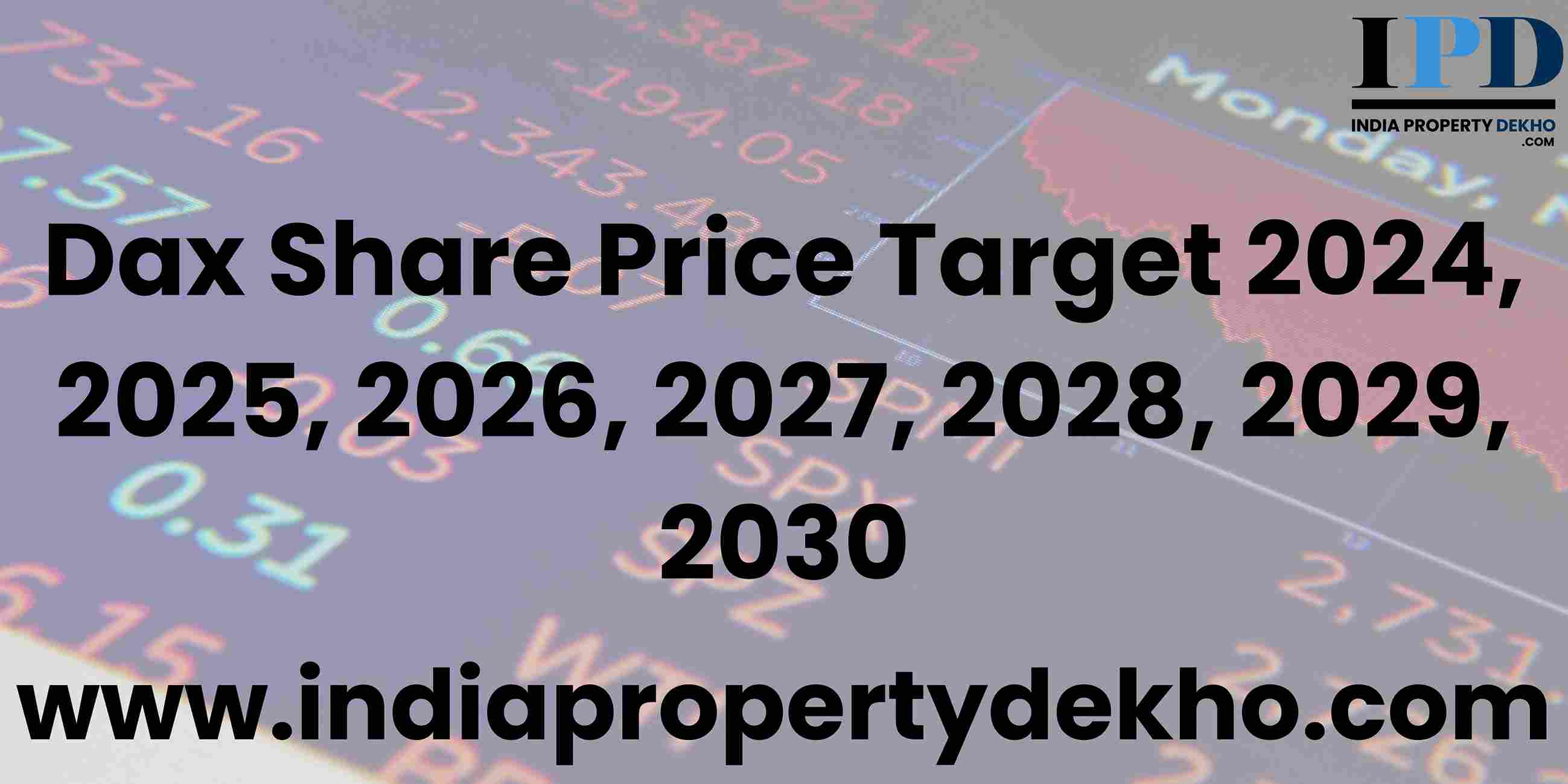 Dax Share Price Target 2025, 2026, 2027, to 2030 Predictions, image size:2598x1299
